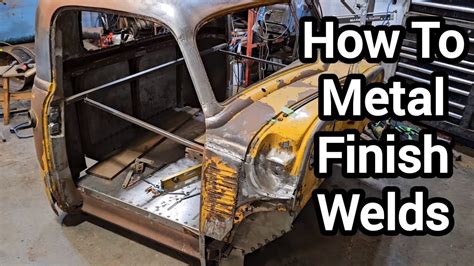 youtube finishing welds